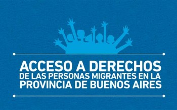 O IPPDH e o Defensório do Povo da Província de Buenos Aires realizaram esta pesquisa, que já está disponível para descagergar, com o objetivo de identificar as situações que causam a violação dos direitos dos migrantes.