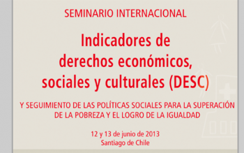 O livro reúne as apresentações realizadas no encontro organizado pelaor CEPAL e o INDH (Chile), come patrocínio do IPPDH.